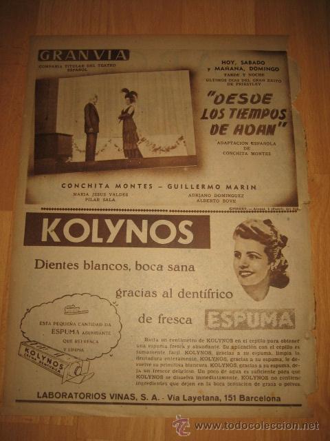 Coleccionismo de Revistas y Peri&oacute;dicos: KOLYNOS DENTRIFICO/GRAN VIA INAUGURACION.DESDE LOS TIEMPOS DE ADAN HOJA DE REVISTA A B C 1949