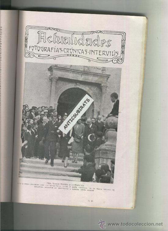 Collection Magazines and Newspapers: REVISTA 1930 LOS REYES EN BELLPUIG MARQUESA DE ALFARRAS HUESCA EL ESCALAR PANTICOSA KODAK