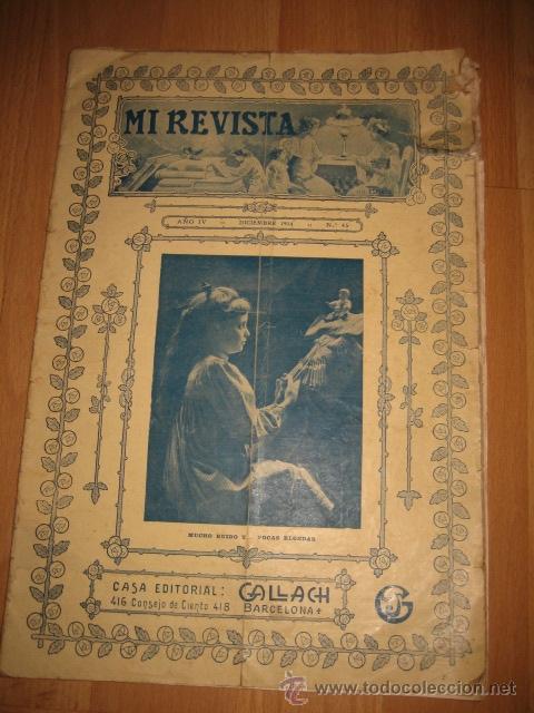 Coleccionismo de Revistas y Peri&oacute;dicos: MI REVISTA  N&ordm; 45  DICIEMBRE DE 1914.-A&Ntilde;O IV