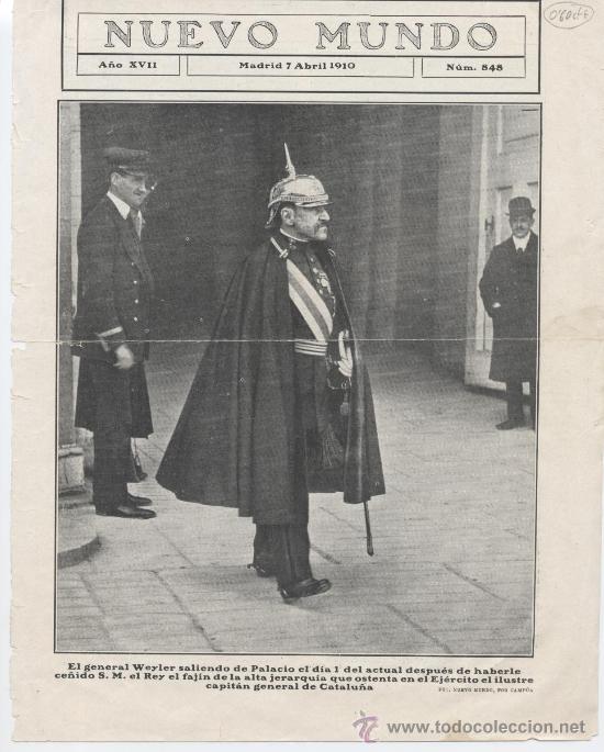 Collezionismo di Riviste e Giornali: Hoja revista Nuevo Mundo, a&ntilde;o 1910. General Weyler. Juegos Florales, El Coso Blanco, Murcia.