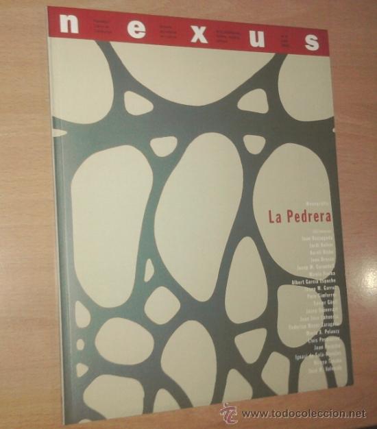 Coleccionismo de revistas y peri&oacute;dicos: NEXUS. REVISTA SEMESTRAL DE CULTURA N. 8, 1992 - MONOGR&Agrave;FIC: LA PEDRERA