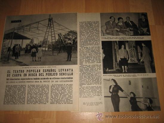 Sammeln von Zeitschriften und Zeitungen: EL TEATRO POPULAR ESPA&Ntilde;OL LEVANTA SU CARPA EN BUSCA DE PUBLICO SENC HOJA REVISTA BLANCO Y NEGRO 1958