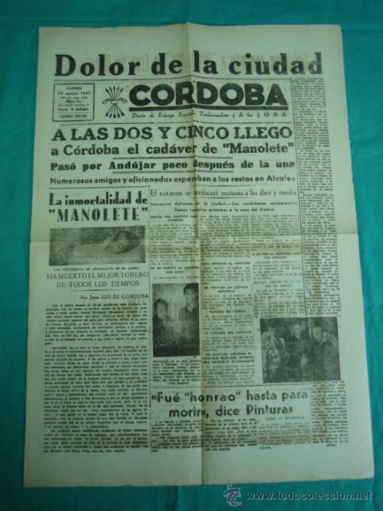 Coleccionismo de Revistas y Peri&oacute;dicos: CORDODA Diario de falange espa&ntilde;ola 29 Agosto 1947 Muerte de Manolete