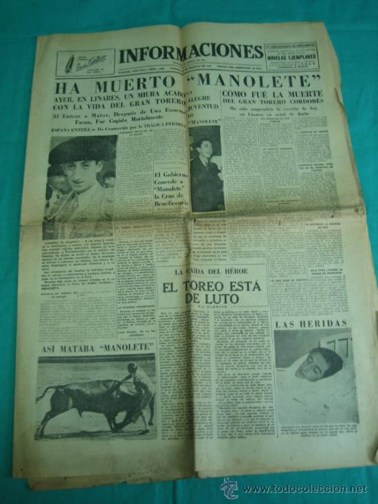 Coleccionismo de Revistas y Peri&oacute;dicos: Periodico INFORMACIONES Madrid 29 Agosto 1947 Muerte de Manolete