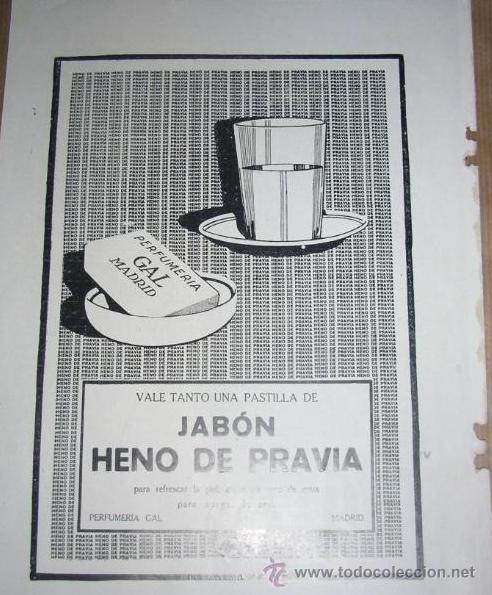 Coleccionismo de revistas y peri&oacute;dicos: Jab&oacute;n Heno de Pravia. Perfumer&iacute;a Gal. Antigua publicidad