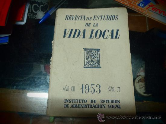 Coleccionismo de revistas y peri&oacute;dicos: REVISTA  DE ESTUDIOS DE LA VIDA LOCAL 1953