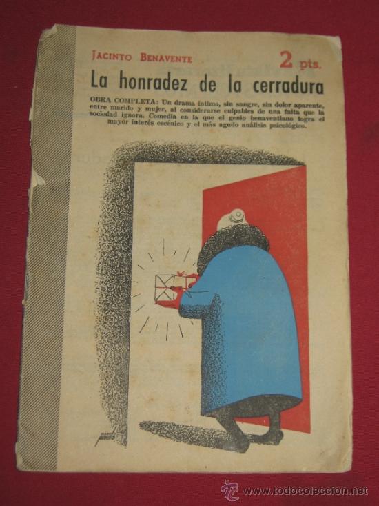 Coleccionismo de Revistas y Peri&oacute;dicos: LA HONRADEZ DE LA CERRADURA - JACINTO BENAVENTE - REVISTA LITERARIA