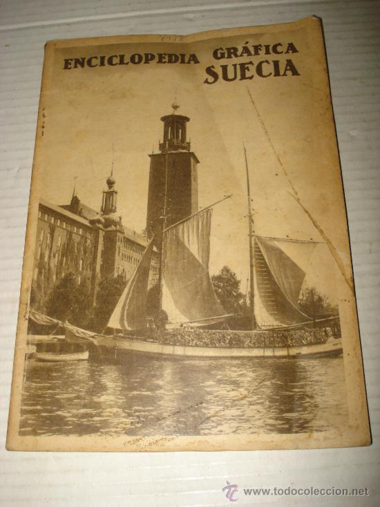 Coleccionismo de revistas y peri&oacute;dicos: LA ENCICLOPEDIA GR&Aacute;FICA  ** SUECIA ** .A&Ntilde;O 1930 .EDITORIAL CERVANTES