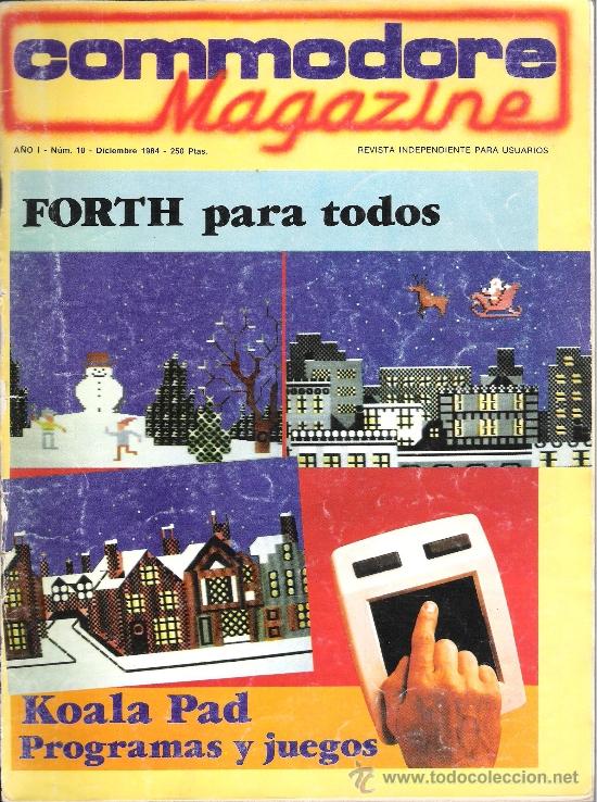 Collectionnisme de Revues et Journaux: COMMODORE MAGAZINE A&Ntilde;O I N&ordm; 10 -1984