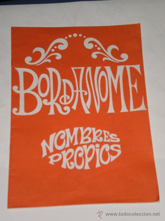 Coleccionismo de revistas y peri&oacute;dicos: BORDANOME. NOMBRES PROPIOS. ALBUM DE BORDADOS. DISTRIBUCIONES REUNIDAS. N&ordm; 6. A&Ntilde;O 1980