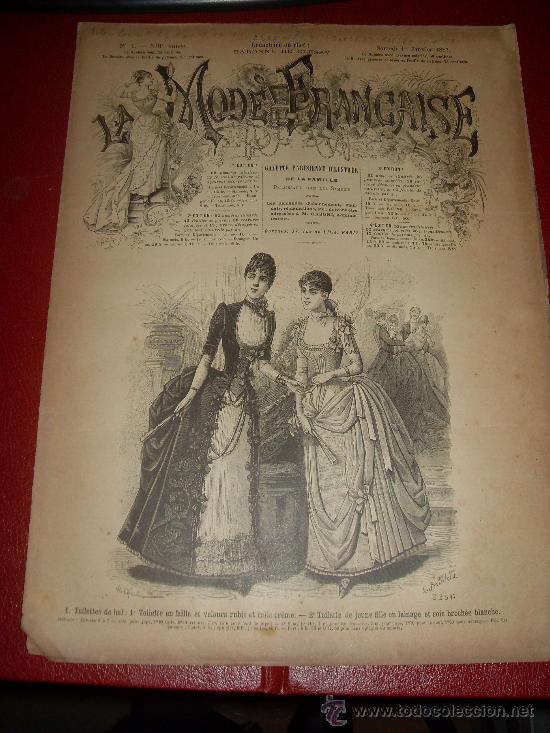 Collezionismo di Riviste e Giornali: LA MODE FRANCAISE. REVISTA, GAZETTE PARISIENNE. 1887. N&ordm; 1. AVEC SUPPLEMENT...
