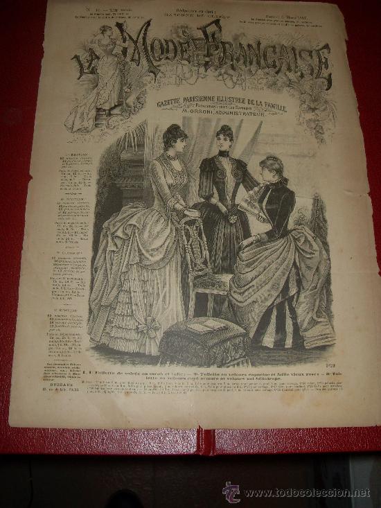 Collection Magazines and Newspapers: LA MODE FRANCAISE. REVISTA, GAZETTE PARISIENNE. 1887. N&ordm; 10. REVUE MODE, LA ROCHE D&acute;ENFER...
