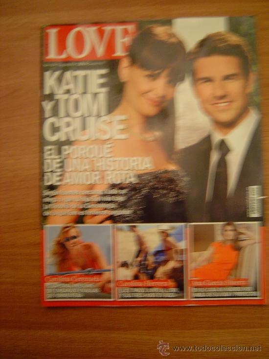 Collezionismo di Riviste e Giornali: REVISTA LOVE - N&ordm; 45 - 11 JILIO 2012- KATIE Y TOM CRUISE