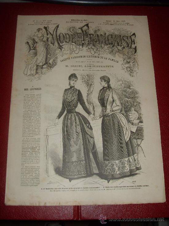 Collection Magazines and Newspapers: LA MODE FRANCAISE. REVISTA, GAZETTE PARISIENNE. 1889. N&ordm; 11. REVUE MODE, DEMI-SOEURS...