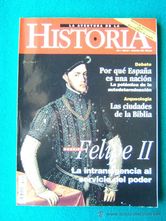 Coleccionismo de Revistas y Peri&oacute;dicos: LA AVENTURA DE LA HISTORIA N&ordm; 1-REVISTA DOSSIER FELIPE II-MUY ILUSTRADA GRABADOS FOTOS Y MAPAS-1998.