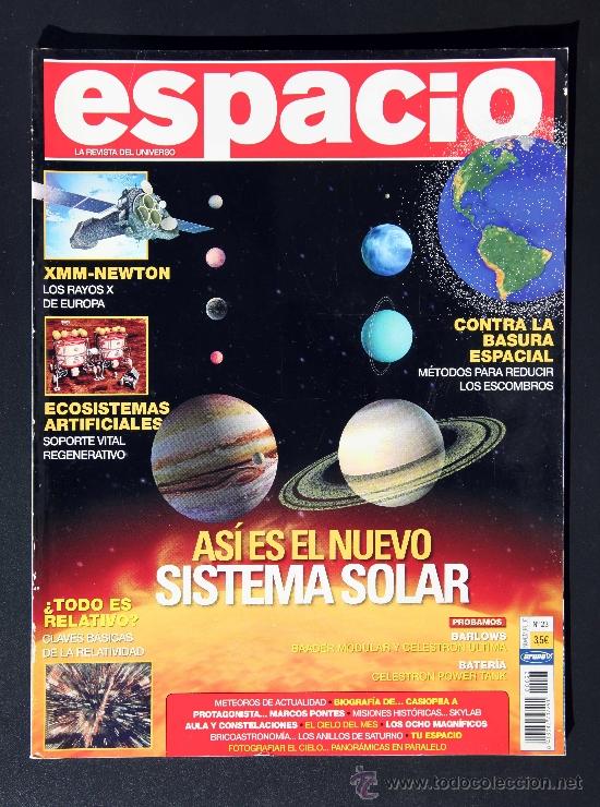 Coleccionismo de Revistas y Peri&oacute;dicos: N&ordm; 23  ESPACIO - Sistema Solar XMM Newton Ecosistemas Relatividad Basura Espacial Barlows Celestron