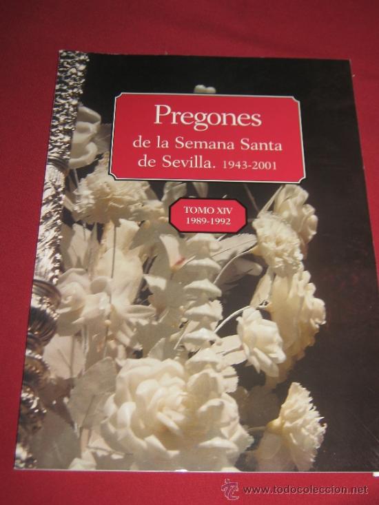 Sammeln von Zeitschriften und Zeitungen: PREGONES DE LA SEMANA SANTA DE SEVILLA 1943-2001 - TOMO XIV