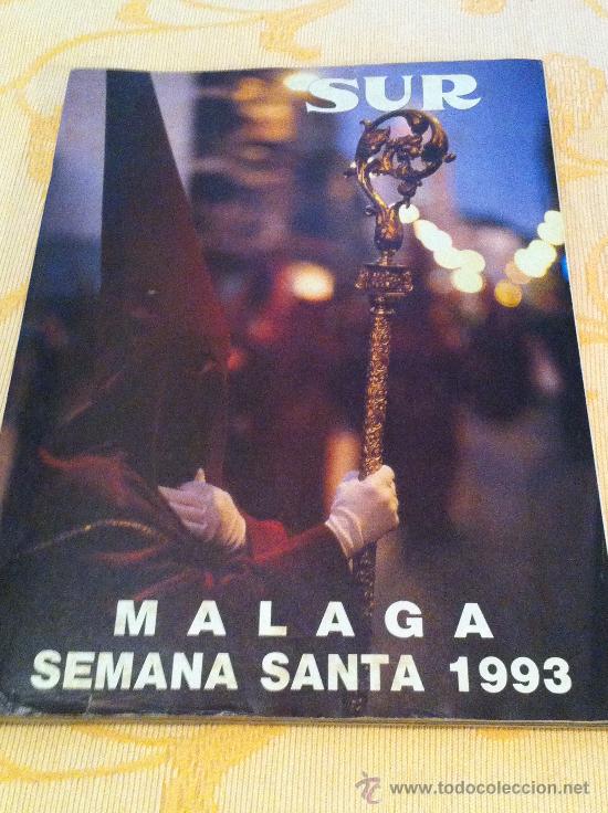 Coleccionismo de Revistas y Peri&oacute;dicos: Semana Santa M&aacute;laga Especial Sur 1.993