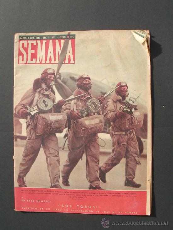 Coleccionismo de Revistas y Peri&oacute;dicos: Revista Semana. N&uacute;mero 7. A&ntilde;o 1. 1940.