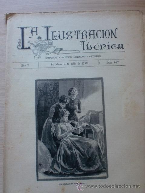 Coleccionismo de Revistas y Peri&oacute;dicos: REVISTA LA ILUSTRACION IBERICA. A&Ntilde;O X. N&ordm; 497. BARCELONA 9 JULIO 1892. VER DESCRIPCION
