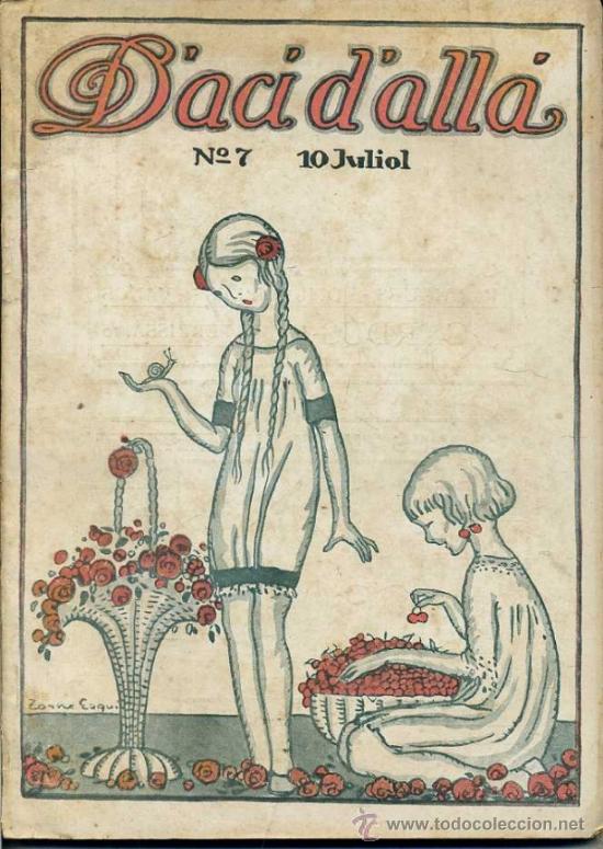 Collection Magazines and Newspapers: REVISTA D' AC&Iacute; D' ALL&Agrave; JULIOL 1918 - EN CATAL&Aacute;N