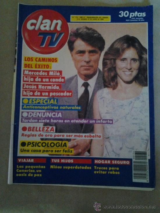 Collection Magazines and Newspapers: CLAN TV JESUS HERMIDA MERCEDES MILA