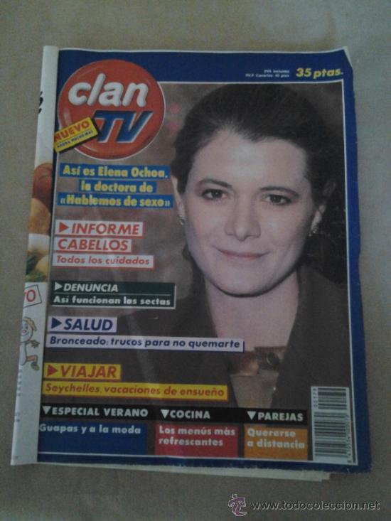Collection Magazines and Newspapers: CLAN TV ELENA OCHOA HABLEMOS DE SEXO