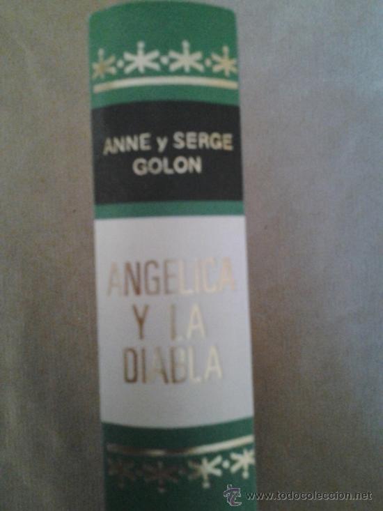 Collection Magazines and Newspapers: ANGELICA Y LA DIABLA ANNE Y SERGE GOLON
