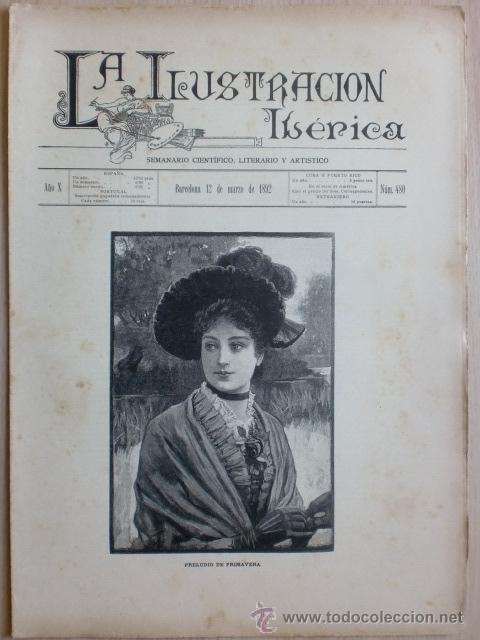 Coleccionismo de Revistas y Peri&oacute;dicos: REVISTA LA ILUSTRACION IBERICA. A&Ntilde;O X. N&ordm; 480. BARCELONA. 12 MARZO 1892. VER DESCRIPCION