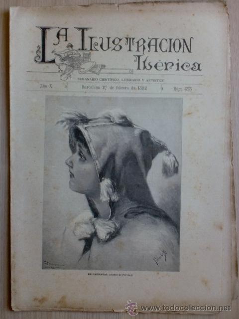 Coleccionismo de Revistas y Peri&oacute;dicos: REVISTA LA ILUSTRACION IBERICA. A&Ntilde;O X. N&ordm; 478. BARCELONA. 27 FEBRERO 1892. VER DESCRIPCION