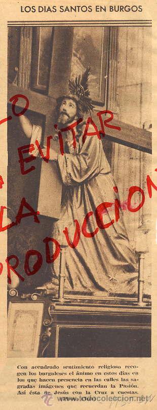 Coleccionismo de Revistas y Peri&oacute;dicos: BURGOS 1935 SEMANA SANTA JESUS CON LA CRUZ RETAL HOJA REVISTA