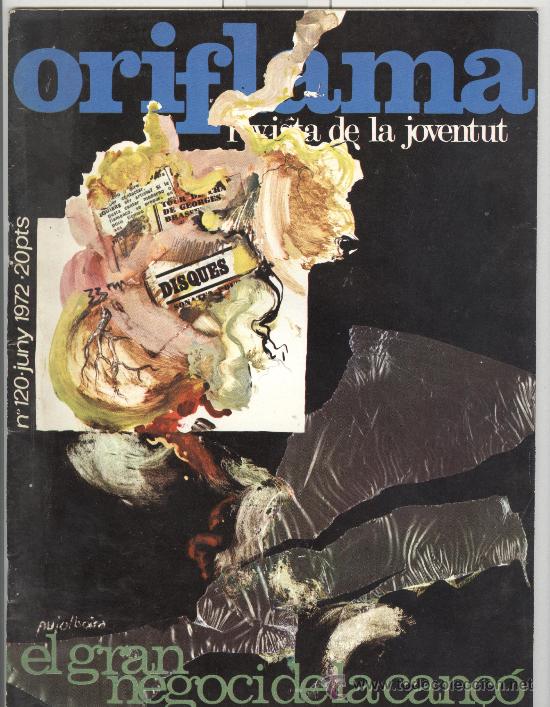 Coleccionismo de Revistas y Peri&oacute;dicos: oriflama n&ordm; 120. . juny 1972. entrevista a pere quart joan oliver. portada pujol boira