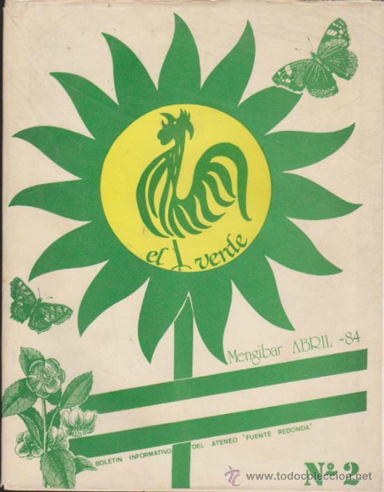 Collezionismo di Riviste e Giornali: El Verde n&ordm;  2. Bolet&iacute;n informativo del Ateneo Fuente Redonda - Mengibar  1984.