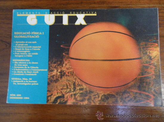 Coleccionismo de Revistas y Peri&oacute;dicos: Revista GUIX. Educaci&oacute; f&iacute;sica i globalitzaci&oacute;. N&uacute;m. 206. 1994.
