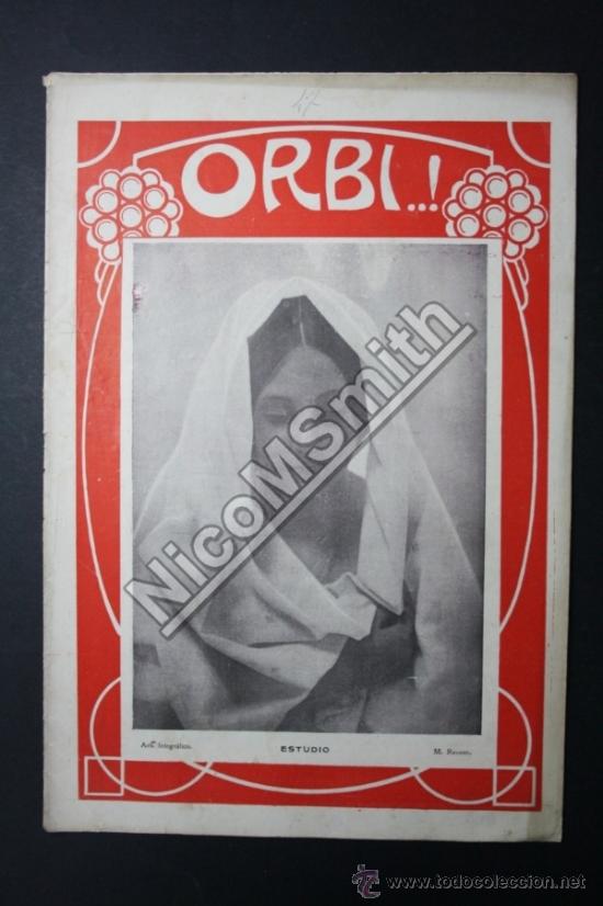 Collectionnisme de Revues et Journaux: Revista Orbi N&ordm; 47 - 24 Agosto 1907 - Aeroplano Frances Bl&eacute;riot - Japon Corea - Marruecos - Obreros