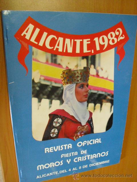 Coleccionismo de revistas y peri&oacute;dicos: alicante 1982, revista oficial fiestas moros y cristianos