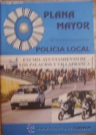 Collection Magazines and Newspapers: PLANA MAYOR N&Uacute;MERO 44,  Revista independiente de Polic&iacute;a Local