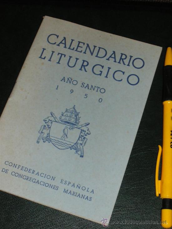 Collection Magazines and Newspapers: CALENDARIO LITURGICO, A&Ntilde;O SANTO 1950.