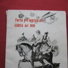 Coleccionismo de Revistas y Periódicos: CORIA DEL RIO - SEVILLA - REVISTA DE LA FERIA Y FIESTAS DE 1970 DEL 17 AL 20 DE SEPTIEMBRE
