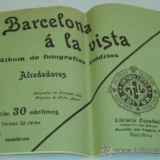 Coleccionismo de Revistas y Periódicos: BARCELONA A LA VISTA-ALBUM FOTOGRAFIAS INEDITAS-ALREDEDORES-12ºCUADERNO-ANTONIO LÓPEZ EDITOR. Lote 36253497