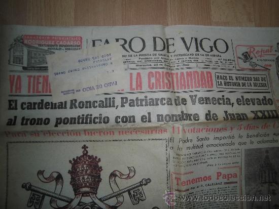 Collectionnisme de Revues et Journaux: FARO DE VIGO  29 DE OCTUBRE DE 1958 EL CARDENAL RONCALLI ELEVADO A PAPA JUAN XXIII