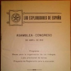 Coleccionismo de Revistas y Periódicos: LOS EXPLORADORES DE ESPAÑA ASAMBLEA CONGRESO DE ABRIL DE 1916 SCOUTS