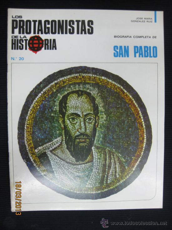 Collection Magazines and Newspapers: LOS PROTAGONISTAS DE LA HISTORIA,BIOGRAF&Iacute;A COMPLETA DE SAN PABLO.POR J.M&ordf;GONZALEZ RUIZ. 1970.