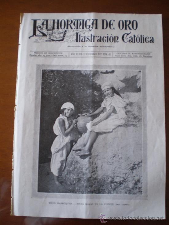 Coleccionismo de revistas y peri&oacute;dicos: LA HORMIGA DE ORO N&ordm; 45 (11/11/22) LAS HURDES ARMANGUE TARRAGONA NOU GAYA ROMERIA LORETO MUSSOLINI
