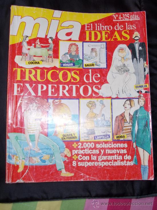 Coleccionismo de revistas y peri&oacute;dicos: revista mia n&ordm; 4el libro de las ideas-trucos de experto