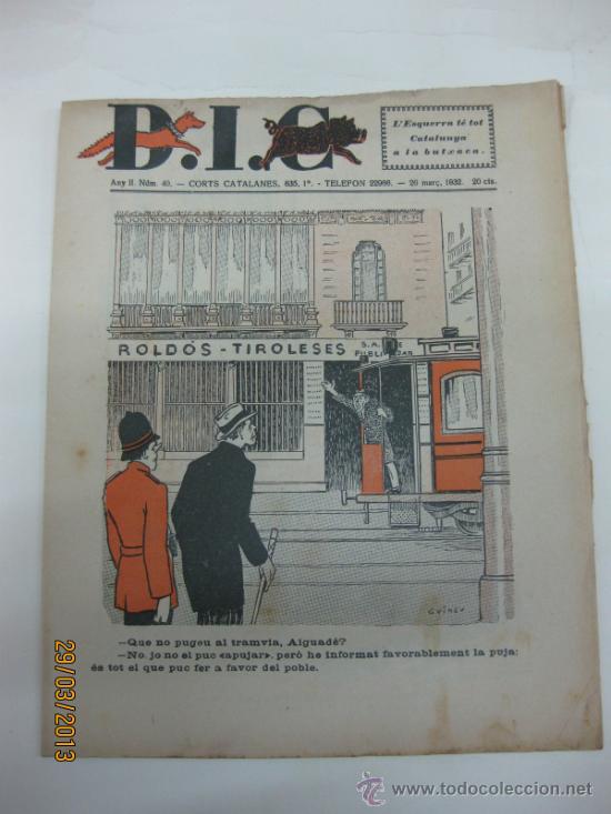 Coleccionismo de revistas y peri&oacute;dicos: D.I.C. N&ordm; 40. REVISTA POLITICO HUMORISTICA. 26 de marzo de 1932