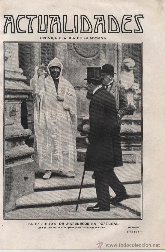 Coleccionismo de Revistas y Peri&oacute;dicos: El ex sult&aacute;n de Marruecos Abd-el-Aziz en los Jer&oacute;nimos de Lisboa ( Portugal) - 1910