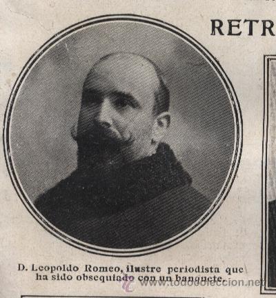 Coleccionismo de Revistas y Peri&oacute;dicos: El periodista D. Leopoldo Romero - 1910