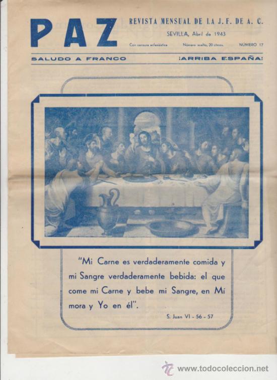 Collezionismo di Riviste e Giornali: Paz n&ordm;  17. Revista Mensual de la J.F. de A.C. Sevilla  1943.