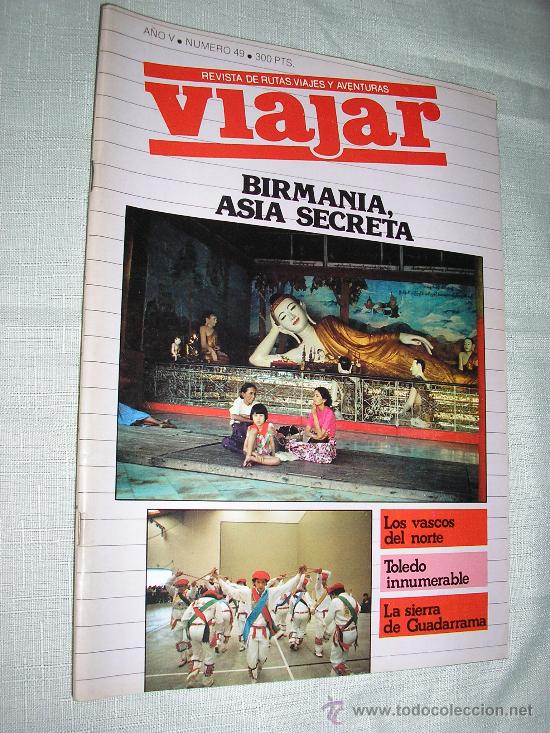 Collection Magazines and Newspapers: viajar-n&ordm; 49-birmania-toledo-vasco-guadarrama